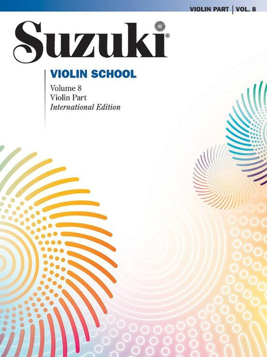 SUZUKI VIOLIN SCHOOL VOL 8 VIOLIN PART