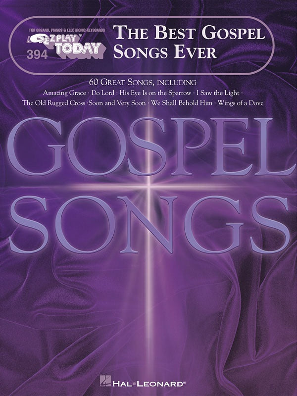 THE BEST GOSPEL SONGS EVER EZ PLAY 394