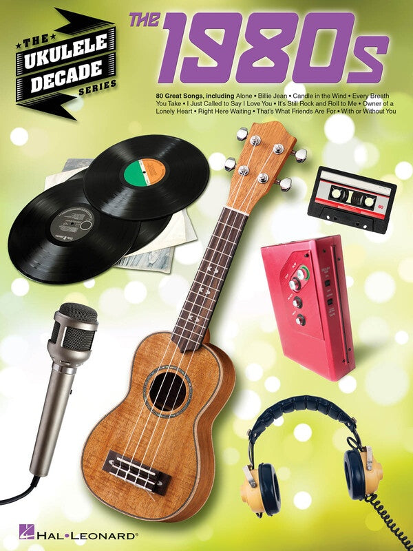 THE 1980S UKULELE DECADE SERIES