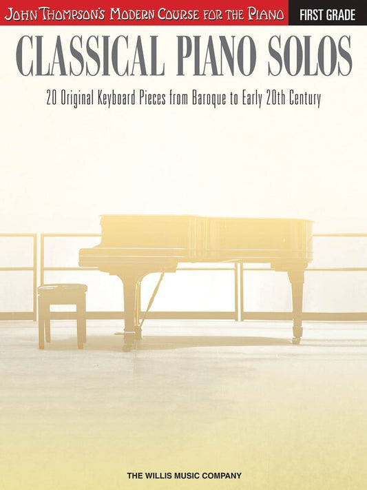 CLASSICAL PIANO SOLOS FIRST GRADE