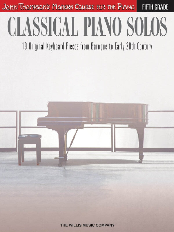 CLASSICAL PIANO SOLOS FIFTH GRADE