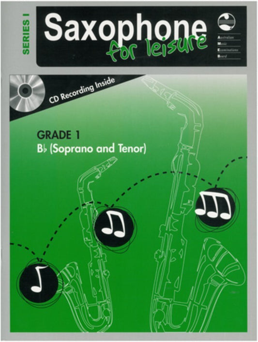 AMEB SAXOPHONE FOR LEISURE GRADE 1 B FLAT BK/CD SER 1