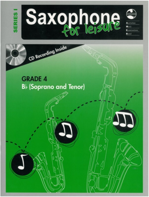 AMEB SAXOPHONE FOR LEISURE GRADE 4 B FLAT BK/CD SER 1