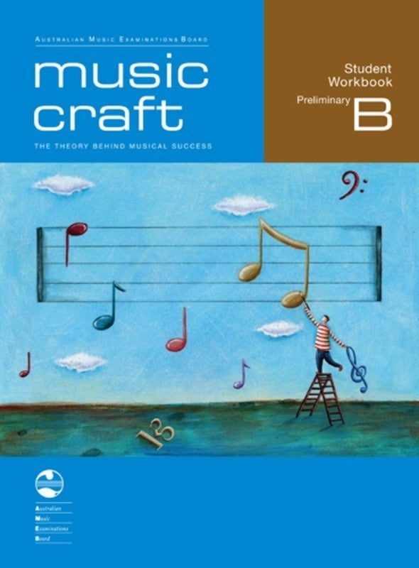AMEB MUSIC CRAFT STUDENT WORKBOOK PRELIM GR B BK/2CDS