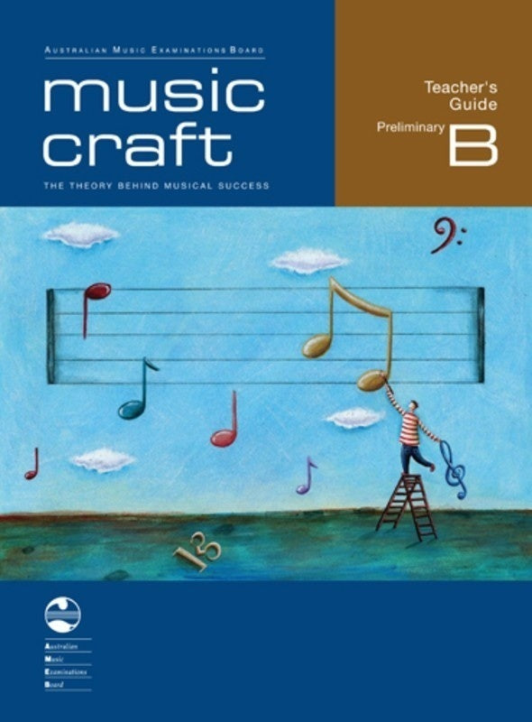 AMEB MUSIC CRAFT TEACHERS GUIDE PRELIM GR B