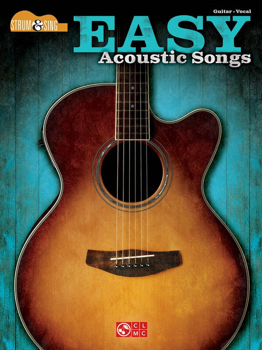 EASY ACOUSTIC SONGS STRUM & SING GUITAR