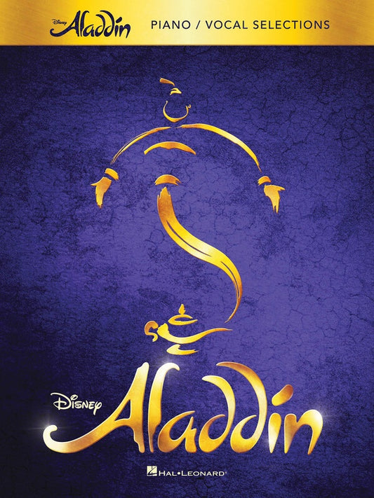 ALADDIN BROADWAY MUSICAL PIANO VOCAL SELECTIONS