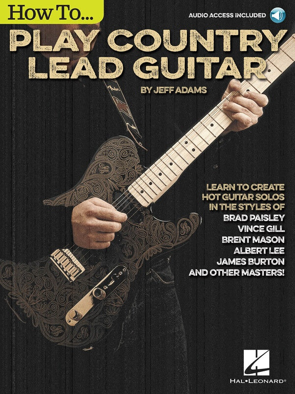 HOW TO PLAY COUNTRY LEAD GUITAR BK/OLA