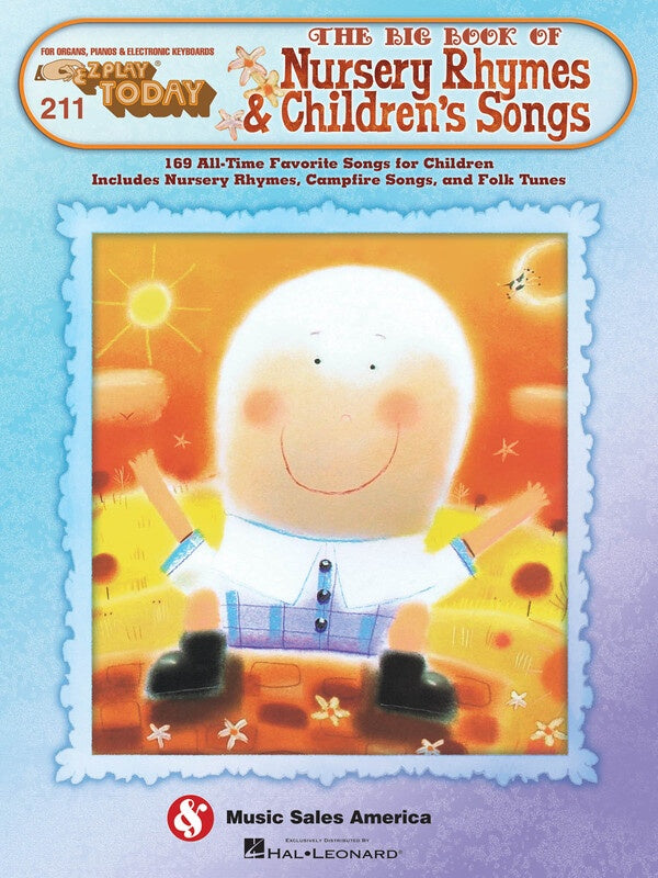 THE BIG BOOK OF NURSERY RHYMES & CHILDRENS SONGS EZ PLAY 211