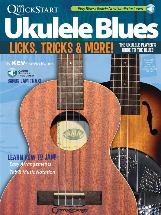 KEVS QUICKSTART UKULELE BLUES BK/CD