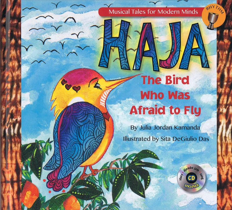 HAJA THE BIRD WHO WAS AFRAID TO FLY BK/CD