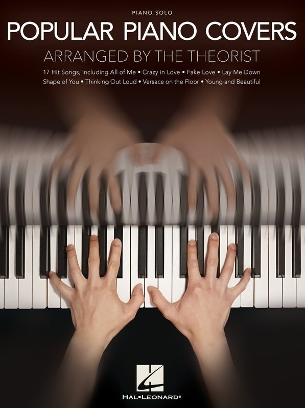 POPULAR PIANO COVERS ARRANGED BY THE THEORIST