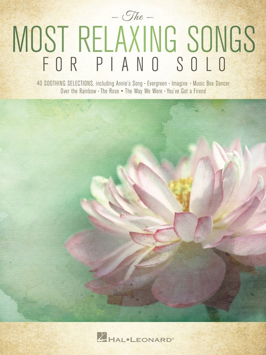 MOST RELAXING SONGS FOR PIANO SOLO