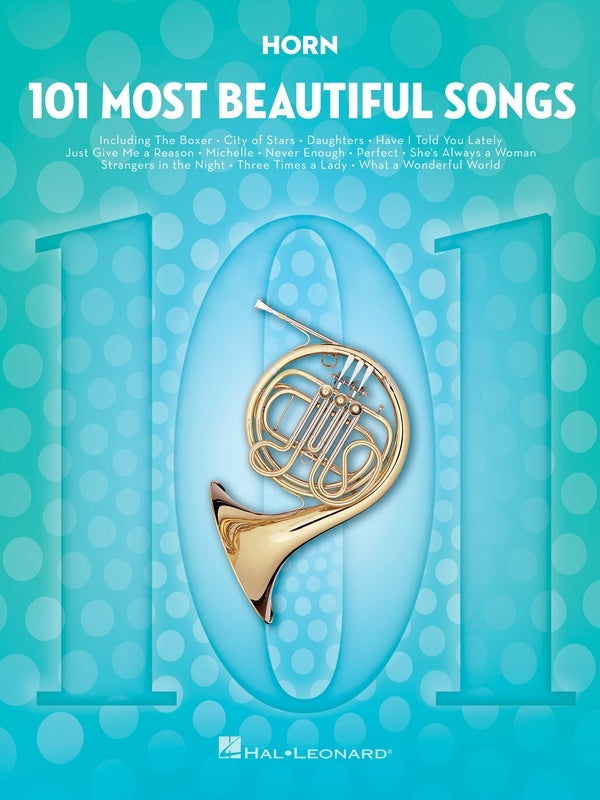 101 MOST BEAUTIFUL SONGS FOR HORN