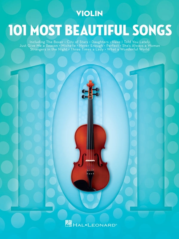 101 MOST BEAUTIFUL SONGS FOR VIOLIN