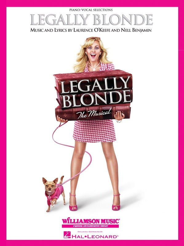 LEGALLY BLONDE THE MUSICAL VOCAL SELECTIONS PVG