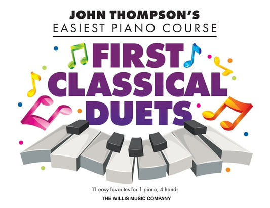 EASIEST PIANO COURSE FIRST CLASSICAL DUETS