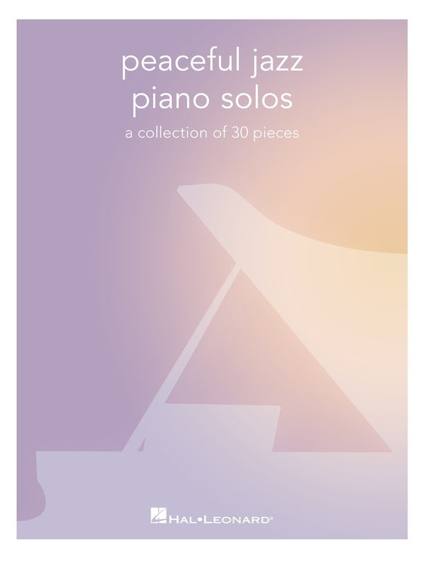 PEACEFUL JAZZ PIANO SOLOS