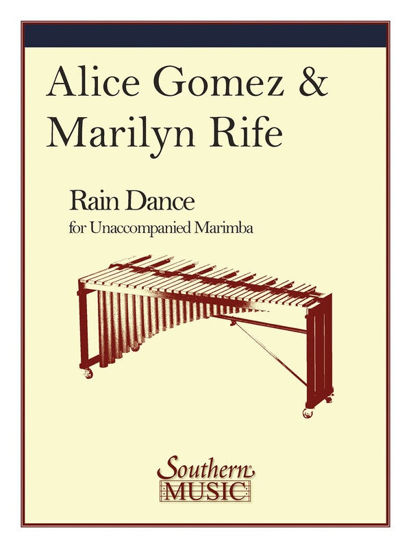 GOMEZ/RIFE - RAIN DANCE FOR MARIMBA SOLO (POD)