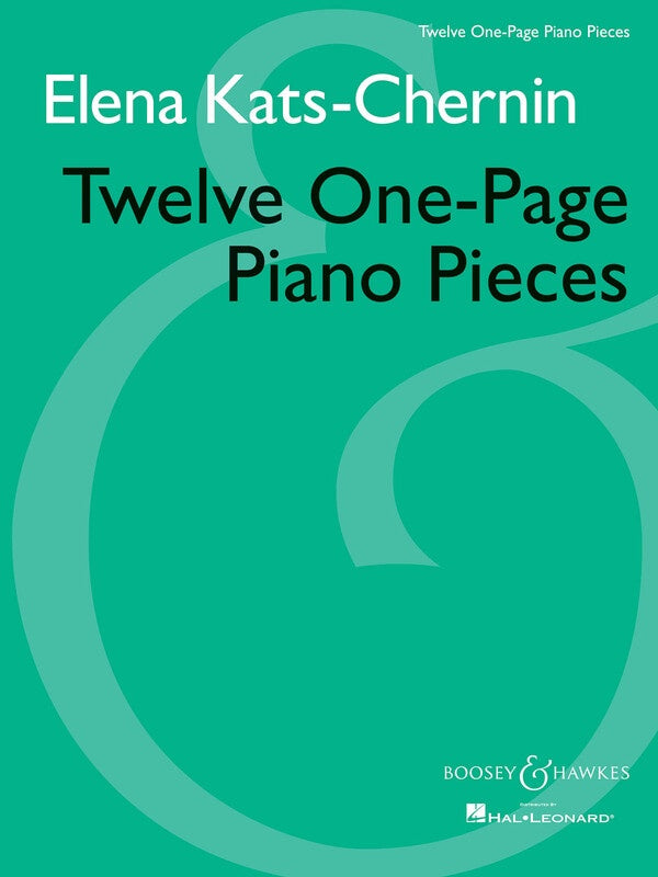 KATS-CHERNIN - TWELVE ONE PAGE PIANO PIECES