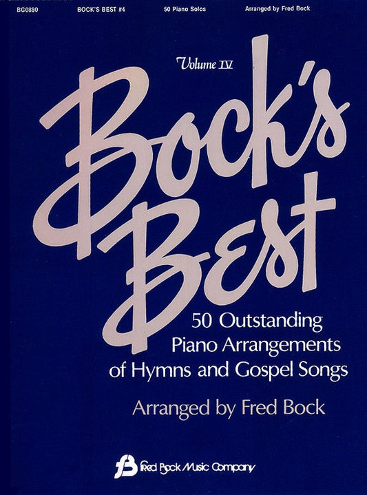 BOCKS BEST VOL 4 PIANO ARRANGMENTS HYMNS & GOSPEL