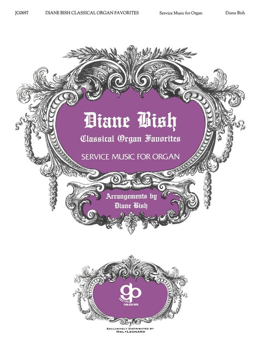 DIANE BISH CLASSICAL ORGAN FAVORITES