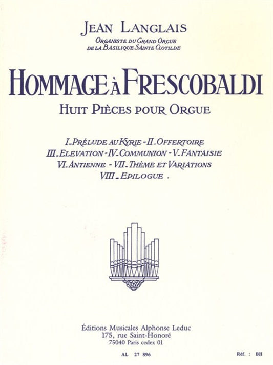 LANGLAIS - HOMMAGE A FRESCOBALDI FOR ORGAN