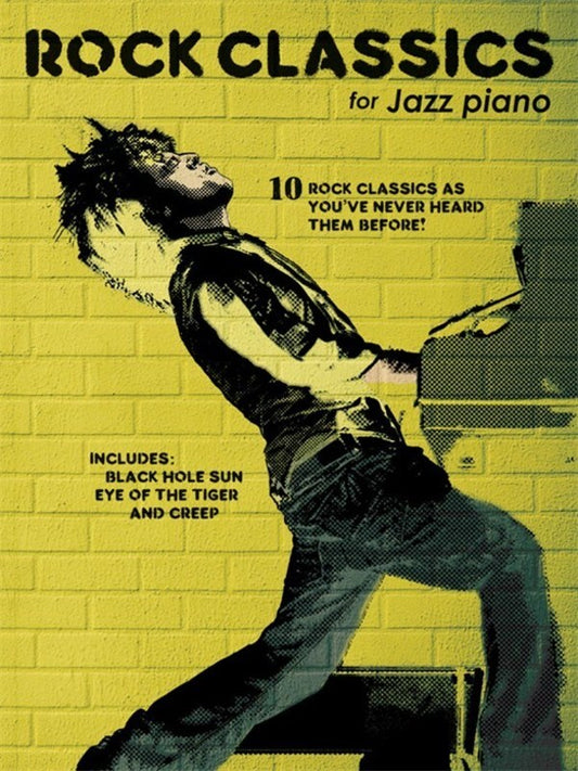 ROCK CLASSICS FOR JAZZ PIANO