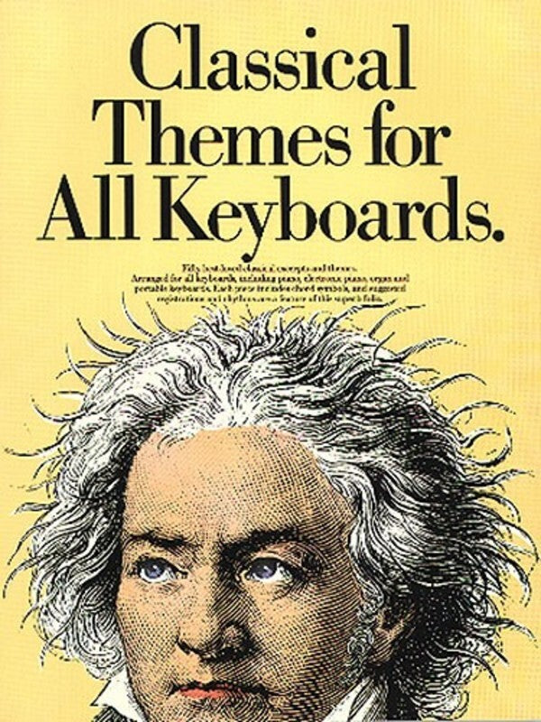 CLASSICAL THEMES FOR ALL KEYBOARDS