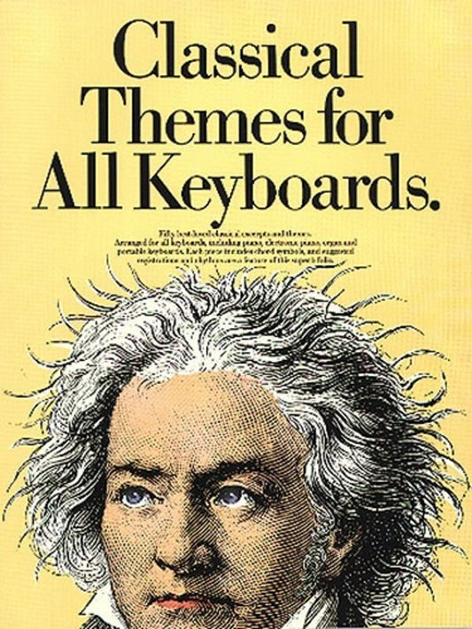 CLASSICAL THEMES FOR ALL KEYBOARDS