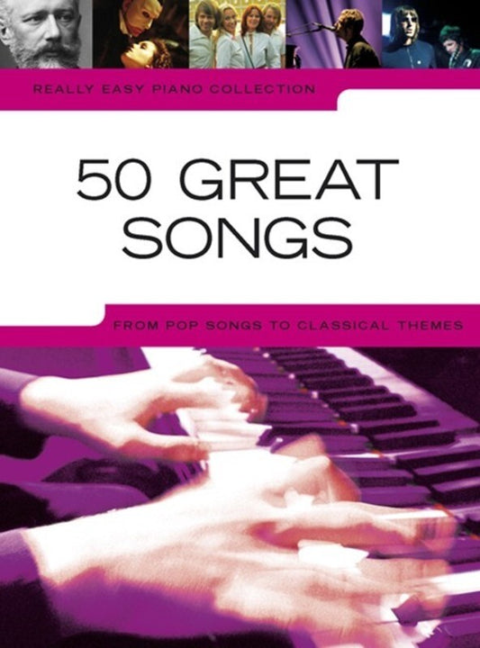 REALLY EASY PIANO 50 GREAT SONGS