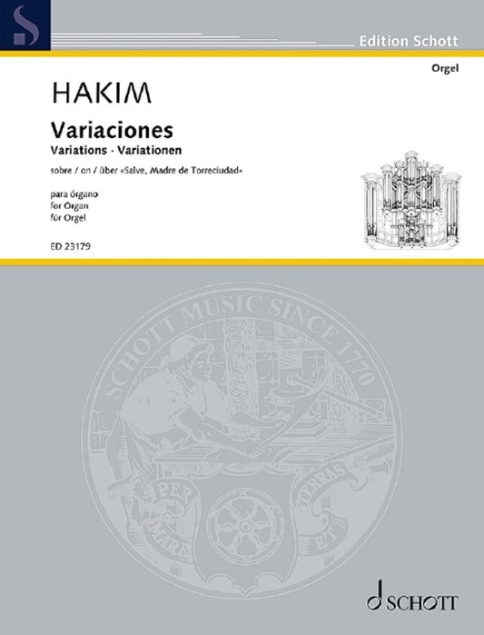 HAKIM - VARIATIONS ON SALVE MADRE DE TORRECIUDAD ORGAN