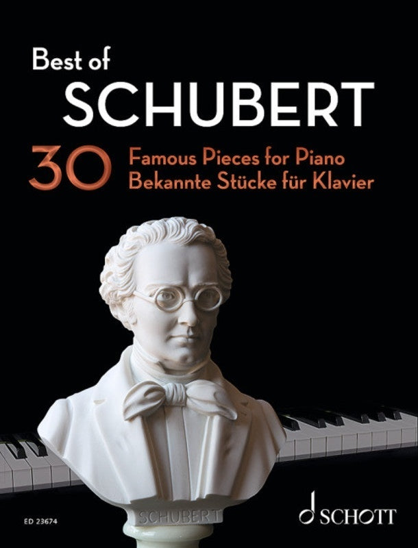 BEST OF SCHUBERT 30 FAMOUS PIECES FOR PIANO