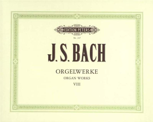 BACH - ORGAN WORKS VOL 8