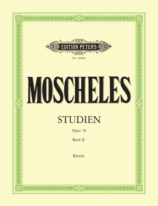 MOSCHELES - STUDIES OP 70 VOL 2 PIANO