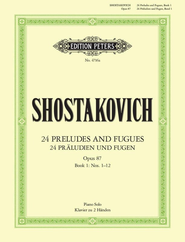 SHOSTAKOVICH - PRELUDES AND FUGUES OP 87 VOL 1 (1-12) PIANO