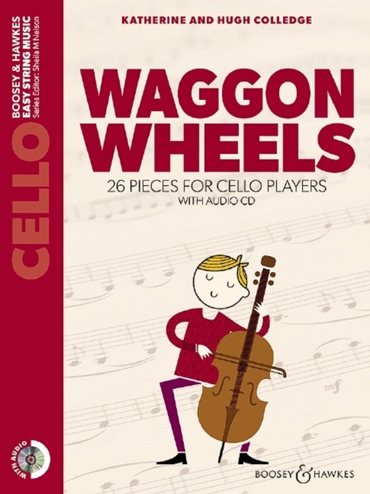 WAGGON WHEELS CELLO BK/CD NEW EDITION