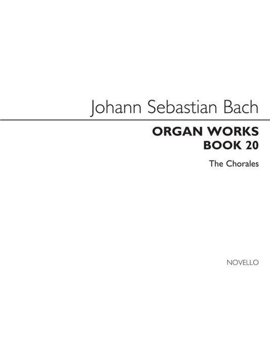 BACH ORGAN WORKS BOOK 20