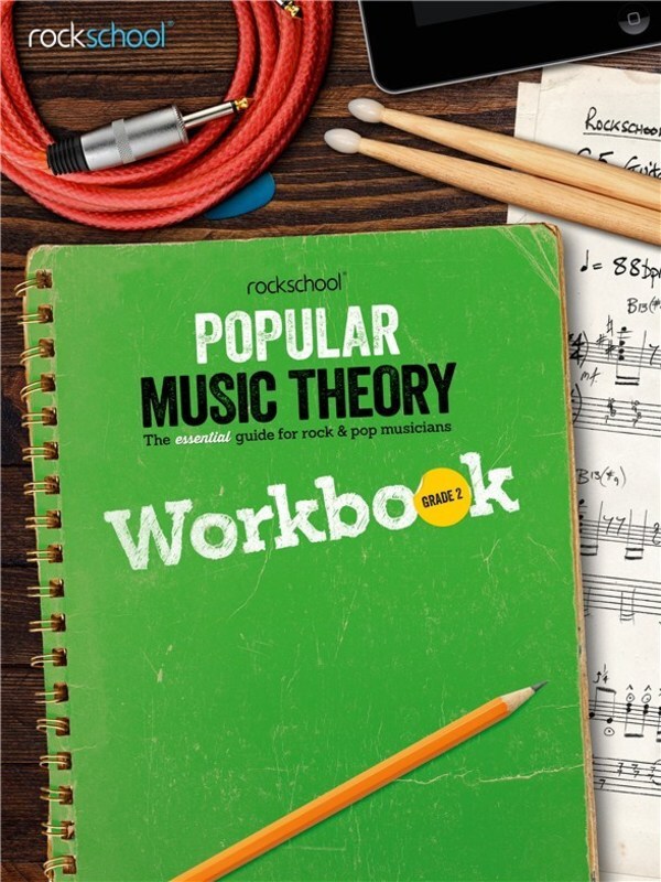 ROCKSCHOOL POPULAR MUSIC THEORY WORKBOOK GR 2