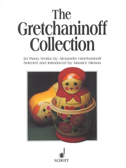 THE GRETCHANINOFF COLLECTION 20 PIANO WORKS