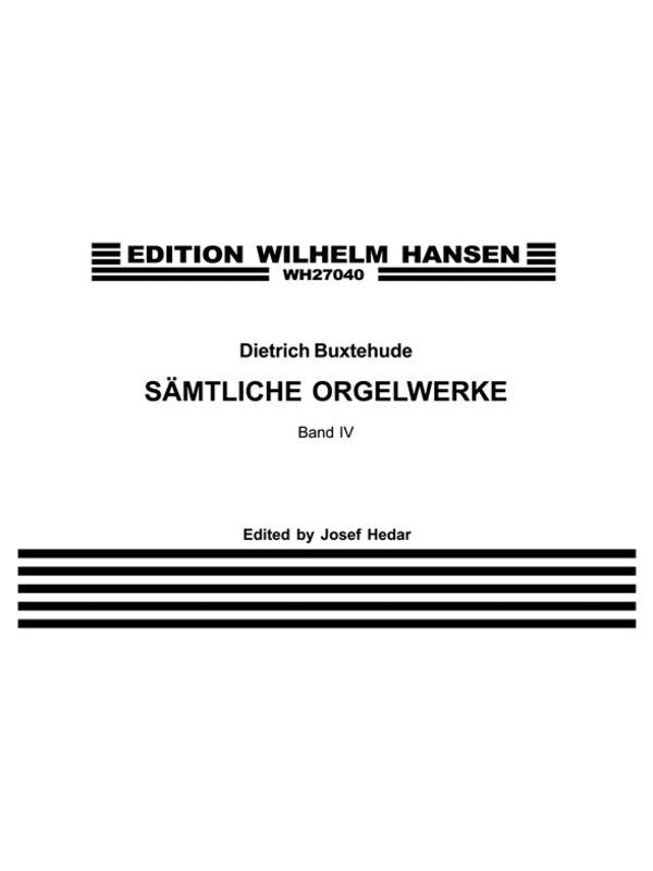 BUXTEHUDE ORGAN WORKS VOL.4